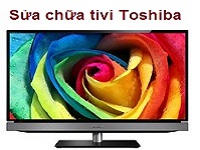 Sửa chữa tivi Toshiba giá rẻ - có bảo hành